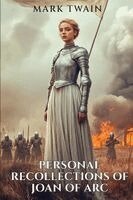 Mark Twain - Personal Recollections of Joan of Arc, Häftad