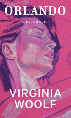 Virginia Woolf - Orlando, Inbunden