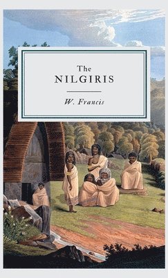 W Francis - Nilgiris,, Övrigt