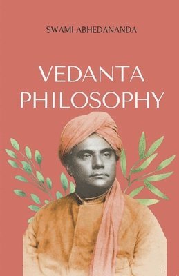 Swami Abhedananda - Vedanta Philosophy, Häftad