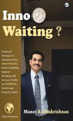 Manoj Radhakrishnan - Inno Waiting?, Inbunden. Tillgänglighet: Lägg i varukorg