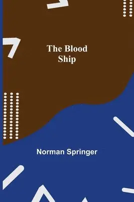 Norman Springer - Blood Ship, Häftad. Tillgänglighet: Lägg i varukorg