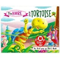 Pop Up Fun! My First Pop Up Story Book: Hare And The Tortois - Pop Up Stories For Kids