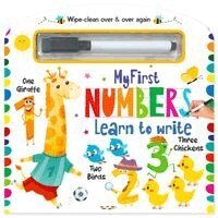 My First Wipe And Clean Board Book Of Numbers: Includes Wipe And Clean Pen To Write, Learn, Clean And Write Again