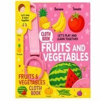 Fun With Fruits And Vegetables - Cloth Book For Early Learning And Interactive Education