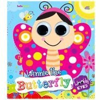 Wobbly Eyes Story Board Book: Winnie The Butterfly - Story Board Book With Googly Eyes For Fun And Interactive Learning For Kids