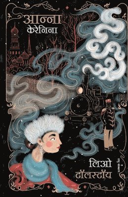 Leo Tolstoy - Anna Karenina, Häftad