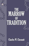 Marrow of Tradition