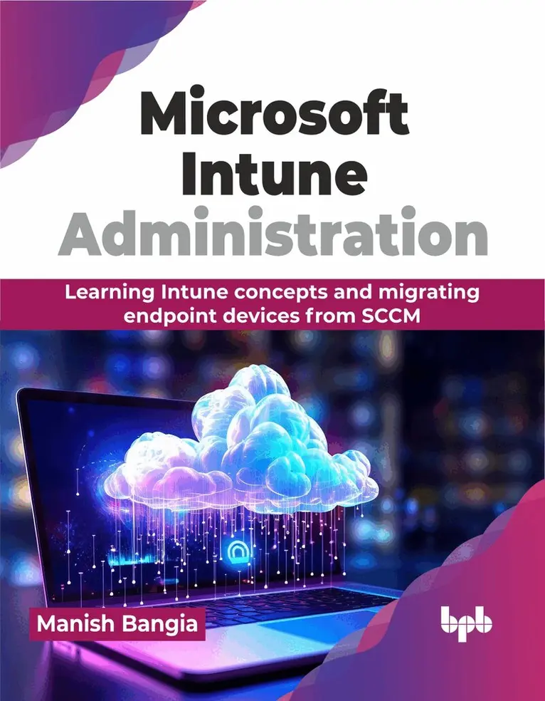 Manish Bangia - Microsoft Intune Administration, Häftad. Tillgänglighet: Lägg i varukorg