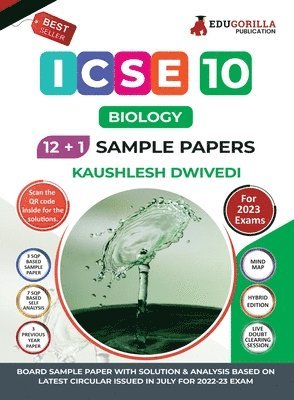Kaushlesh Dwivedi - ICSE Class X - Biology Sample Paper Book 12 +1 Sample Paper According to the latest syllabus prescribed by CISCE, Häftad