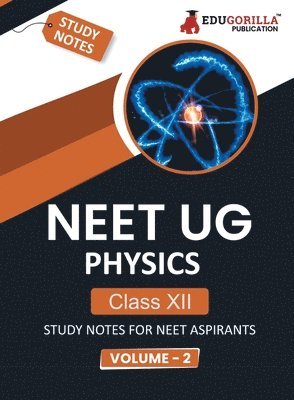 Edugorilla Prep Experts - NEET UG Physics - Class XII (Volume-2), Häftad