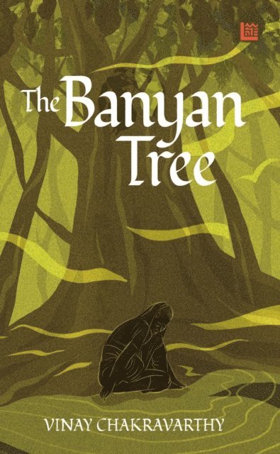Vinay Chakravarthy - Banyan Tree, E-bok