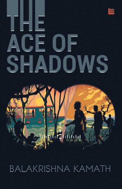 Balakrishna Kamath - Ace of Shadows, E-bok