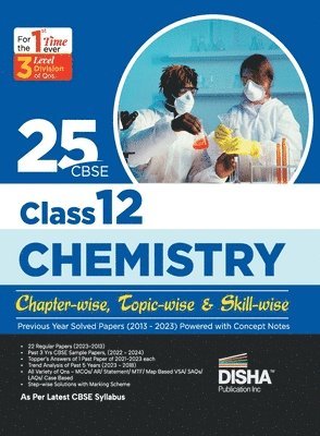 Disha Experts - 25 Cbse Class 12 Chemistry Chapter-Wise, Topic-Wise & Skill-Wise Previous Year Solved Papers (2013 - 2023) Powered with Concept Notes, Häftad