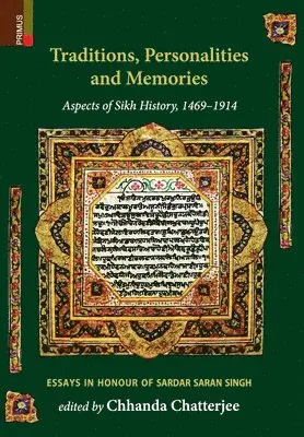 Chhanda Chatterjee - Traditions, Personalities and Memories, Inbunden. Tillgänglighet: Lägg i varukorg