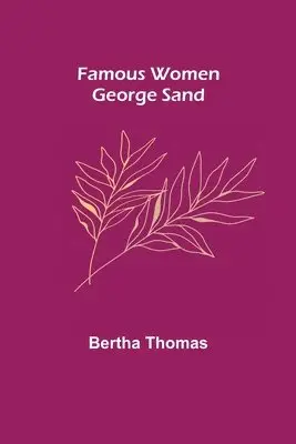Bertha Thomas - Famous Women, Häftad. Tillgänglighet: Lägg i varukorg