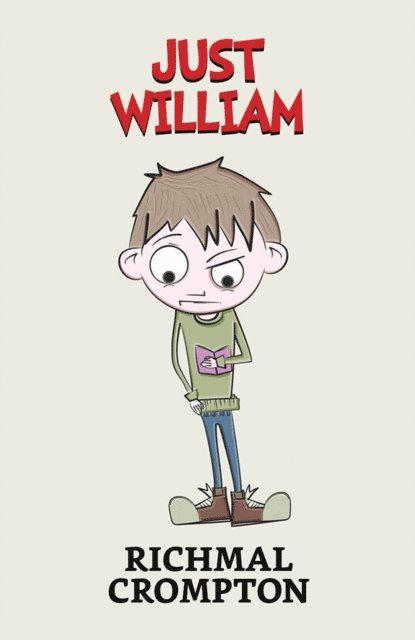 Richmal Crompton - Just William, E-bok