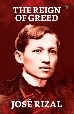 José Rizal - Reign of Greed, Häftad