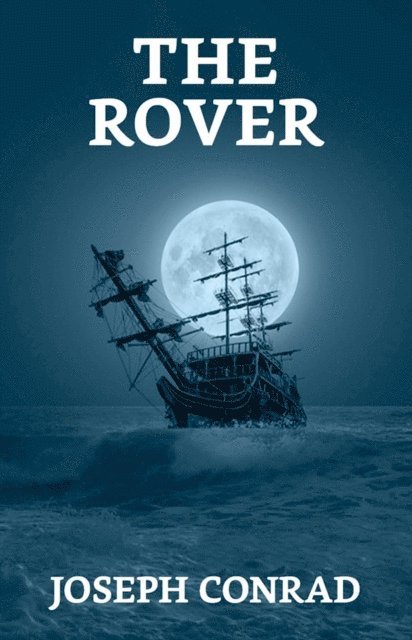 Joseph Conrad - Rover, E-bok