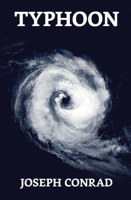 Joseph Conrad - Typhoon, E-bok