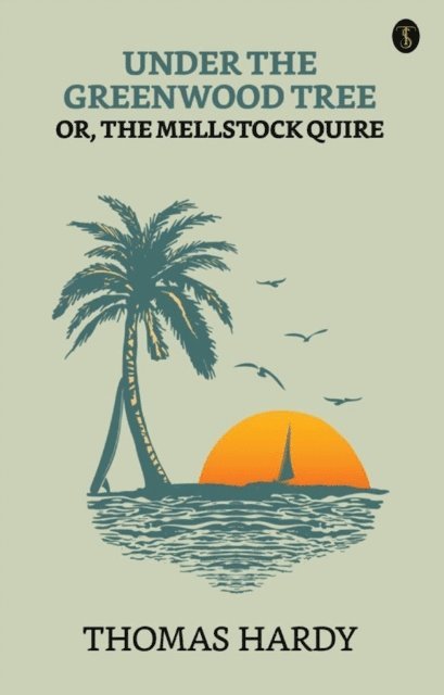 Thomas Hardy - Under the Greenwood Tree, E-bok