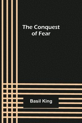 Basil King - Conquest of Fear, Häftad