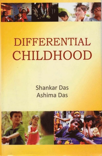 Ashima Das, Shankar Das - Differential Childhood, E-bok