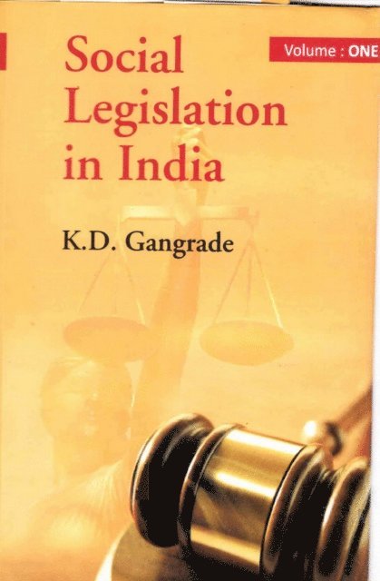 K. D. Gangrade - Social Legislation in India, E-bok