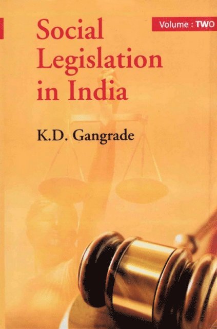 K. D. Gangrade - Social Legislation in India, E-bok