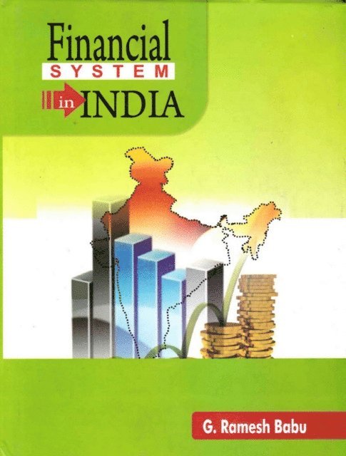 G. Ramesh Babu - Financial System in India, E-bok