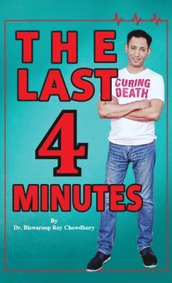 Biswaroop Roy Chowdhury - Last 4 Minutes, Inbunden. Tillgänglighet: Lägg i varukorg