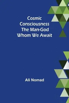 Ali Nomad - Cosmic Consciousness, Häftad. Tillgänglighet: Lägg i varukorg