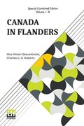 Canada In Flanders (Complete)