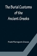 Burial Customs of the Ancient Greeks