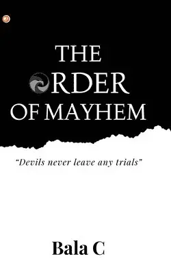 Bala C - Order of Mayhem, Häftad. Tillgänglighet: Lägg i varukorg