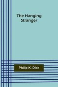 Hanging Stranger
