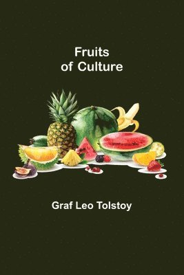 Fruits of Culture