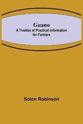 Solon Robinson - Guano, Häftad. Tillgänglighet: Lägg i varukorg