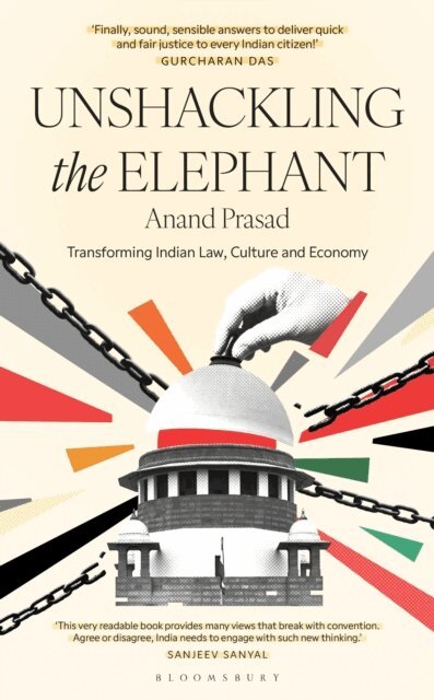 Anand Prasad - Unshackling the Elephant, E-bok