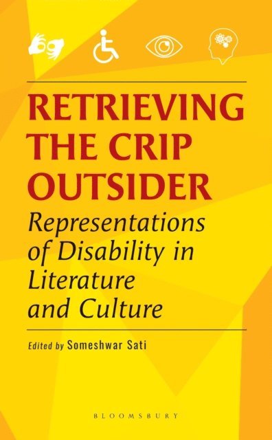 Someshwar Sati - Retrieving the Crip Outsider, E-bok