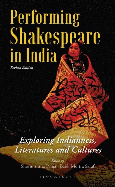 Shormishtha Panja, Babli Moitra Saraf - Performing Shakespeare in India, E-bok