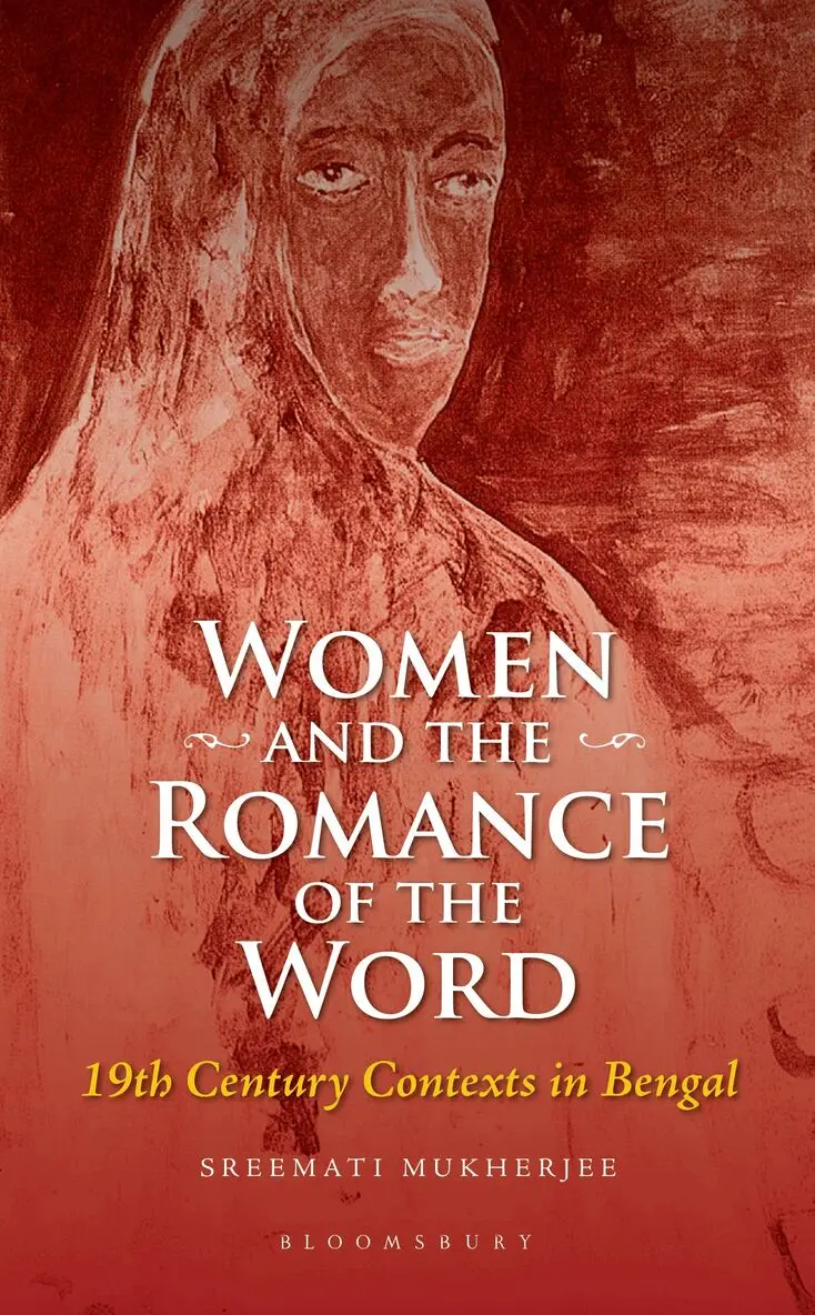 Sreemati Mukherjee - Women and the Romance of the Word, Inbunden. Tillgänglighet: Lägg i varukorg