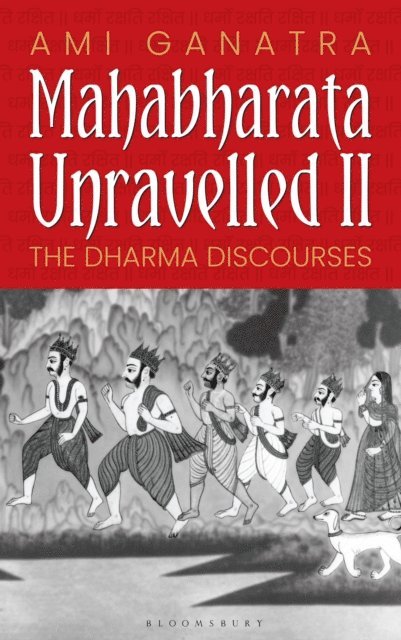 Ami Ganatra - Mahabharata Unravelled - II, E-bok