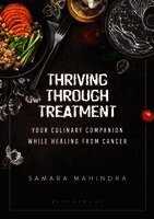 Samara Mahindra - Thriving Through Treatment, Häftad. Tillgänglighet: Tillfälligt slut