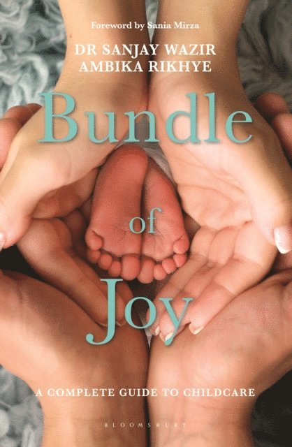 Dr Sanjay Wazir, Ambika Rikhye - Bundle of Joy, E-bok. Tillgänglighet: Lägg i varukorg