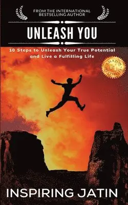 Jatin Inspiring - Unleash You, Häftad. Tillgänglighet: Lägg i varukorg