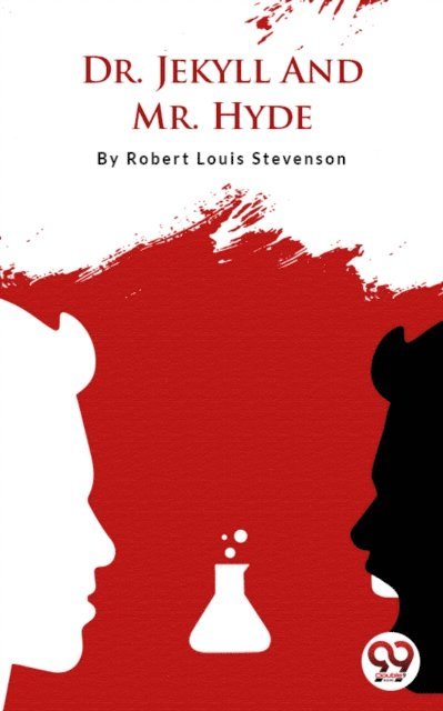 Robert Louis Stevenson - Dr. Jekyll And Mr. Hyde, E-bok