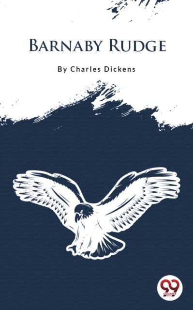Charles Dickens - Barnaby Rudge, E-bok