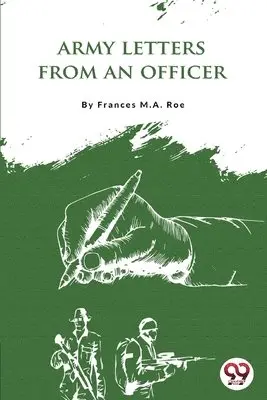 Frances M. A. Roe - Army Letters from an Officer's Wife, Häftad. Tillgänglighet: Lägg i varukorg