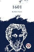 Mark Twain - 1601, Häftad